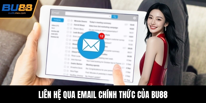 Liên hệ qua email chính thức của BU88